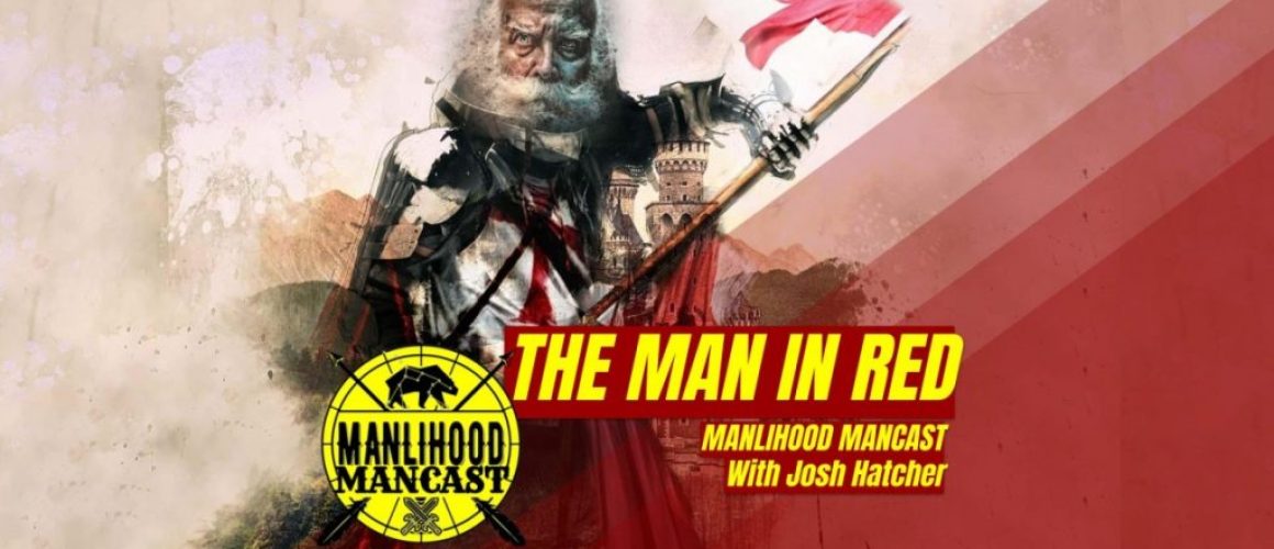 saint nicholas was a manly man and a badass podcast for men