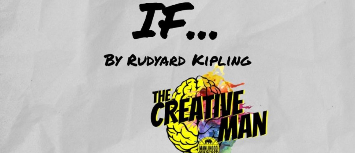 If by Rudyard Kipling Poem