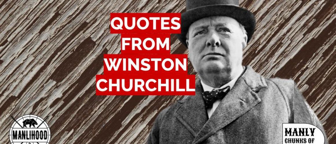 Quotes from Winston Churchill