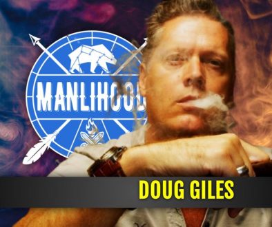 Doug Giles on Manlihood - a podcast for men